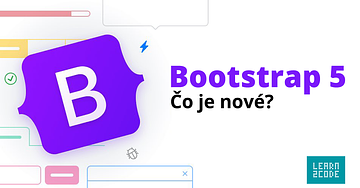 Čo je nové v Bootstrap 5