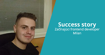 Success story: začínajúci frontenďák Milan